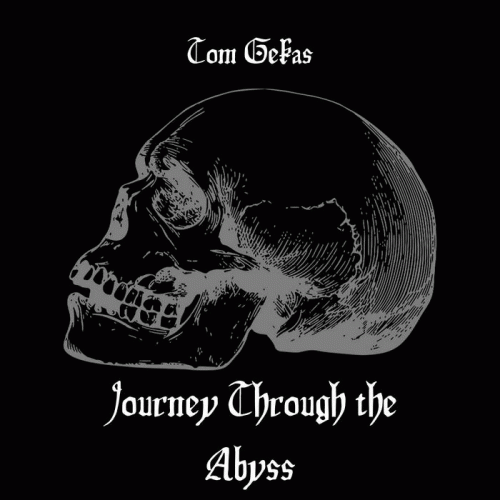 Tom Gekas : Journey Through the Abyss